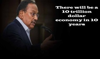 'भारत बहुत तेजी से बदल रहा...', NSA अजित डोभाल बोले- 10 साल में होगी 10 ट्रिलियन डॉलर की इकॉनमी