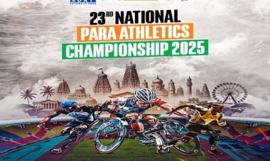 चेन्‍नई में शुरू हुई 23वीं राष्ट्रीय पैरा एथलेटिक्स चैंपियनशिप बनी देश की सबसे बड़ी पैरा एथलेटिक्‍स प्रतियोगिता