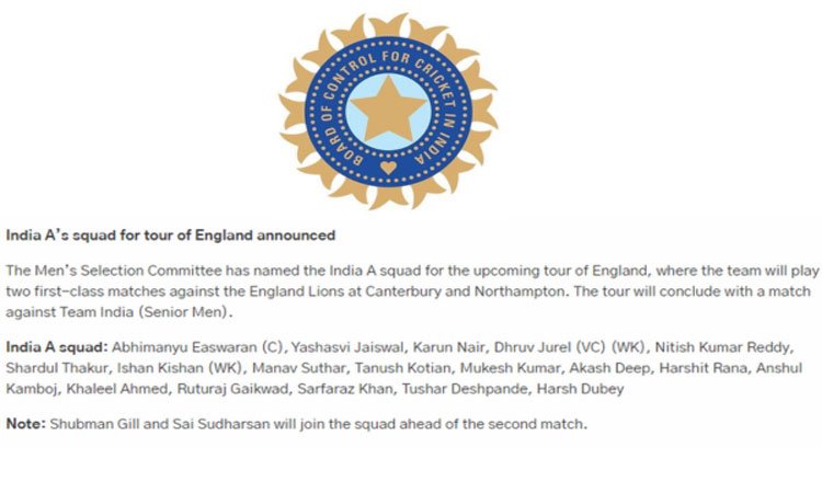बी.सी.सी.आई. ने इंग्‍लैंड दौरे के लिए भारत-ए टीम की घोषणा की