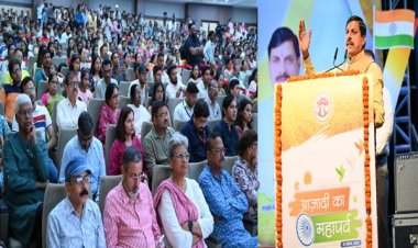 आजादी का पर्व अमर शहीदों के बलिदान, साहस और शौर्य के पुनर्स्मरण का दिन है : मुख्यमंत्री डॉ. यादव